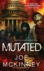 Mutated (Dead World, Bk 4)