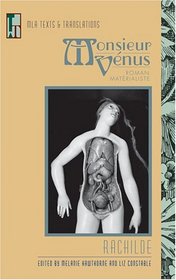 Monsieur Venus: Roman Materialiste (Texts and Translations)