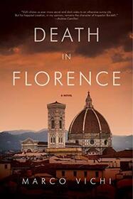 Death in Florence (Inspector Bordelli, Bk 4)