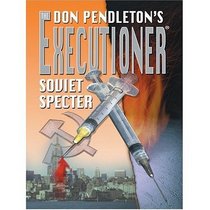 The Executioner: Soviet Spector