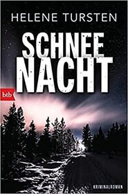 Schneenacht (Snowdrift) (Embla Nystrom, Bk 3) (German Edition)