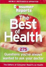 Best of health: 275 questions you've always wanted to ask your doctor