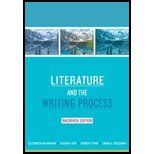 Literature and the Writing Process, Backpack Edition with MyLiteratureLab