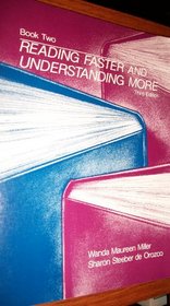 Reading Faster and Understanding More Book II (Reading Faster & Understanding More)