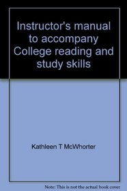 Instructor's manual to accompany College reading and study skills