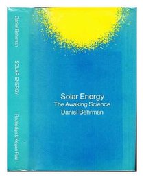Solar Energy: The Awakening Science