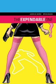The Expendable One, Volume 1