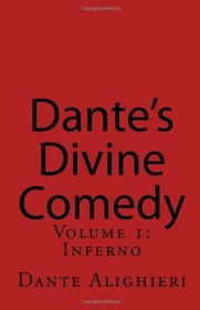 Dante's Divine Comedy: Volume 1: Inferno
