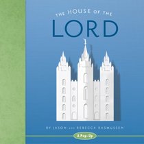 The House of the Lord: A Pop-Up Book