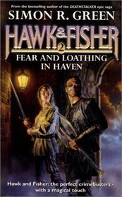 Fear and Loathing in Haven (Hawk and Fisher)