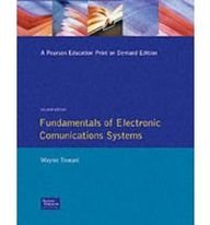 Fundamentals Of Electronic Communication Systems (2nd Edition)
