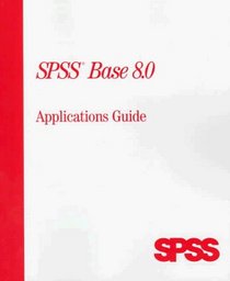 SPSS Base 8.0 Applications Guide