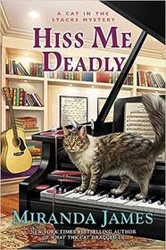 Hiss Me Deadly (Cat in the Stacks, Bk 15)