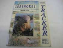 Seashores (Tracker Nature Guide)
