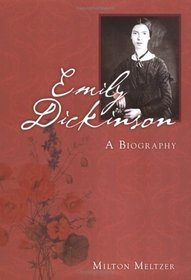 Emily Dickinson: A Biography (American Literary Greats)