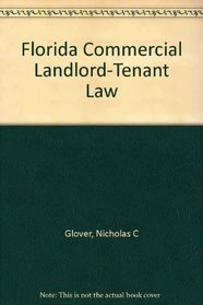 Florida Commercial Landlord-Tenant Law
