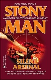 Silent Arsenal (Stony Man, No 75)