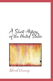 A Short History of the United States