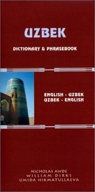 Uzbek Dictionary  Phrasebook: Uzbek-English English-Uzbek (Hippocrene Dictionary  Phrasebooks)