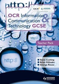 OCR Information and Communication Technology GCSE: Teacher Pack (Oict)