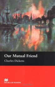 Our Mutual Friend: Upper Level