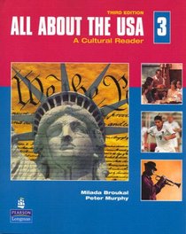 All About the USA 3: A Cultural Reader (3rd Edition)