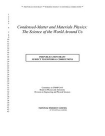 Condensed-Matter and Materials Physics: The Science of the World Around Us (Physics 2010)