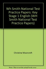 Wh Smith National Test Practice Papers: Key Stage 1 English