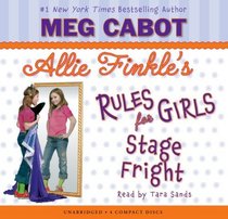 Stage Fright - Audio Library Edition (Allie Finkle's Rules For Girls)