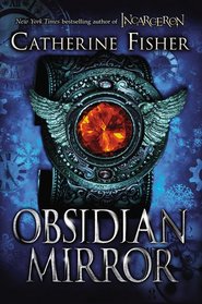 Obsidian Mirror (Chronoptika, Bk 1)