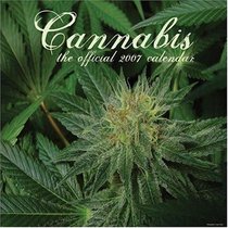 Cannabis 2007 Wall Calendar