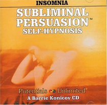 Insomnia: A Subliminal/Self-Hypnosis Program