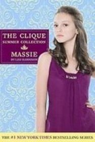 Massie (The Clique Summer Collection)
