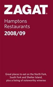 ZAGAT Hamptons Restaurants 2008/09 (Zagatsurvey Hamptons Restaurants)