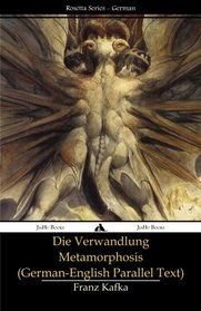 Die Verwandlung - Metamorphosis: (German-English parallel text) (German Edition)