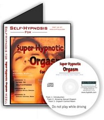 Super Hypnotic Orgasm