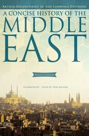 A Concise History of the Middle East (9th edition)