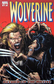 Wolverine, Vol 3: Return of the Native