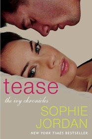 Tease (Ivy Chronicles, Bk 2)