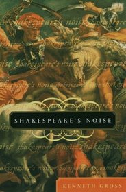 Shakespeare's Noise