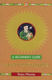Beginners Guide-Nostradamus