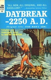 Daybreak-2250 A.D. (aka Star Man's Son) (After the Apocalypse)