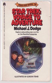 Voyage to Adventure (Star Trek, Which Way Books #15)