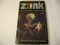 Conquest at Quendor (Zork, Bk 4)