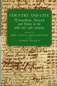 Country and City (Norfolk Record Society)