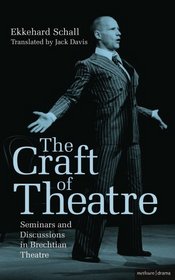 The Craft of Theatre (Biography and Autobiography)