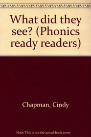 What did they see? (Phonics ready readers)