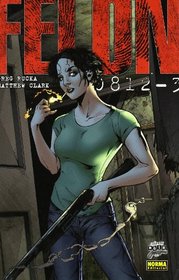 Felon 1-4 (Spanish Edition)