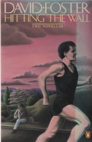Hitting the Wall: Two Novellas