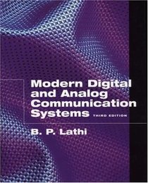 Modern Digital and Analog Communications Systems (The Oxford Series in Electrical and Computer Engineering)